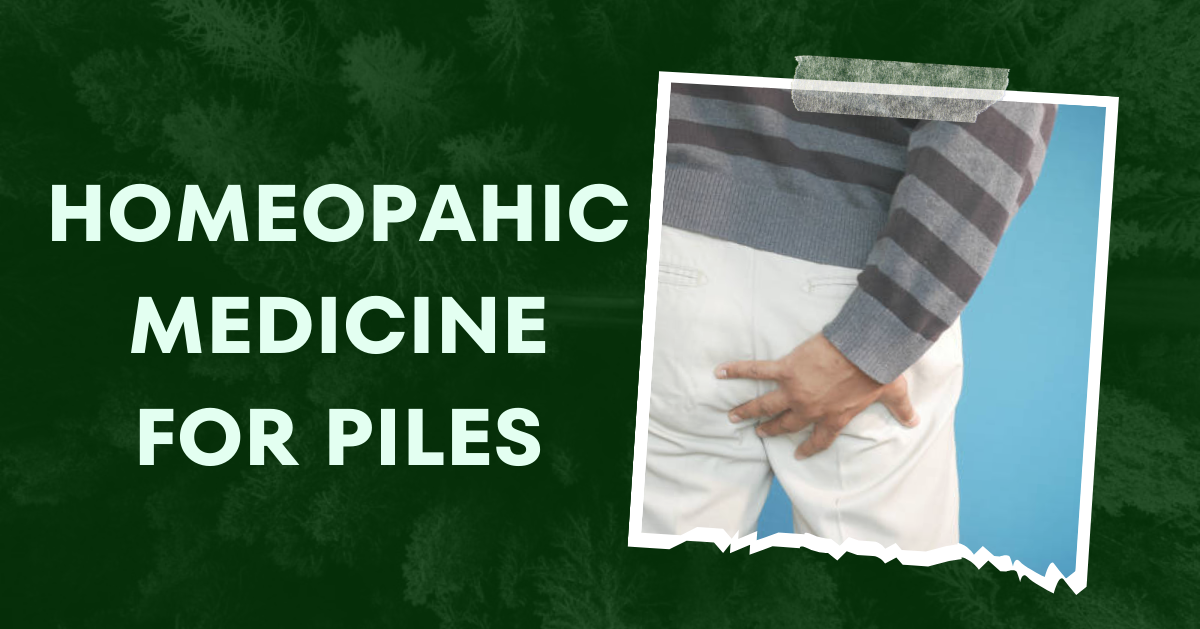 homeopathic medicine for piles