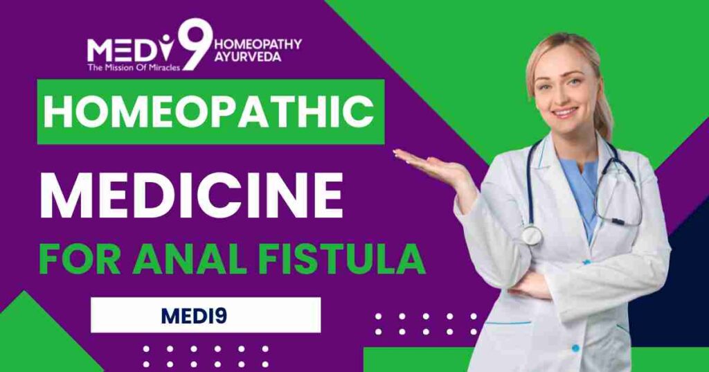 homeopathic medicine for anal fistula