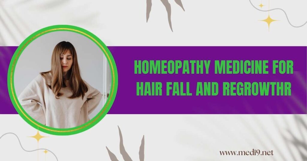 Homeopathy Medicine for Hair Fall and Regrowth